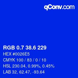 カラーコード: RGB 0.7 38.6 229 | qconv.com