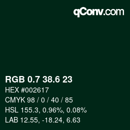 カラーコード: RGB 0.7 38.6 23 | qconv.com