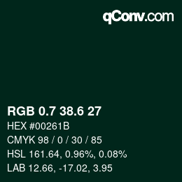カラーコード: RGB 0.7 38.6 27 | qconv.com
