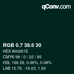 カラーコード: RGB 0.7 38.6 30 | qconv.com