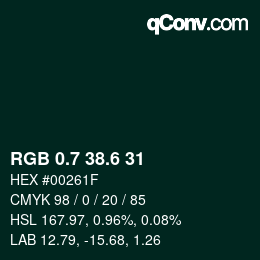 カラーコード: RGB 0.7 38.6 31 | qconv.com