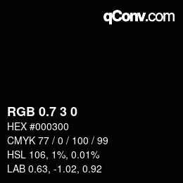 カラーコード: RGB 0.7 3 0 | qconv.com