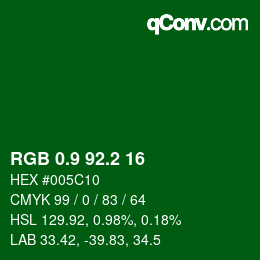 カラーコード: RGB 0.9 92.2 16 | qconv.com