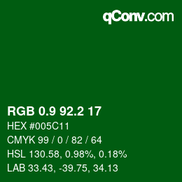 カラーコード: RGB 0.9 92.2 17 | qconv.com