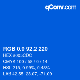 カラーコード: RGB 0.9 92.2 220 | qconv.com