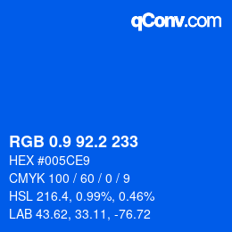 カラーコード: RGB 0.9 92.2 233 | qconv.com