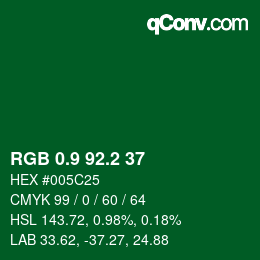 カラーコード: RGB 0.9 92.2 37 | qconv.com