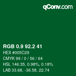 カラーコード: RGB 0.9 92.2 41 | qconv.com