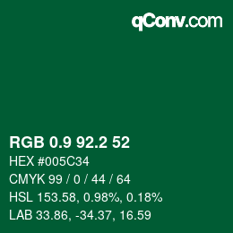 カラーコード: RGB 0.9 92.2 52 | qconv.com