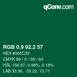 カラーコード: RGB 0.9 92.2 57 | qconv.com