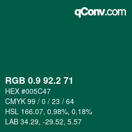 カラーコード: RGB 0.9 92.2 71 | qconv.com
