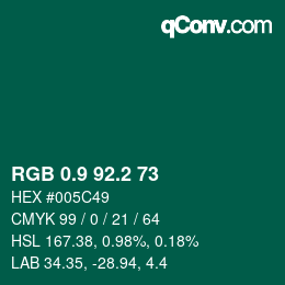 カラーコード: RGB 0.9 92.2 73 | qconv.com