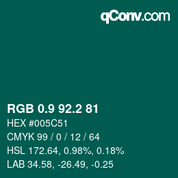 カラーコード: RGB 0.9 92.2 81 | qconv.com