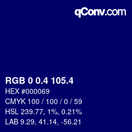 カラーコード: RGB 0 0.4 105.4 | qconv.com