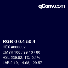 カラーコード: RGB 0 0.4 50.4 | qconv.com