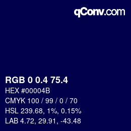 カラーコード: RGB 0 0.4 75.4 | qconv.com