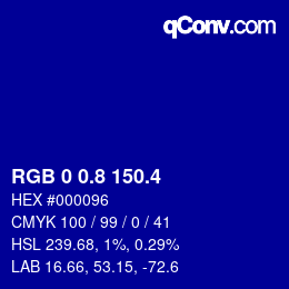 カラーコード: RGB 0 0.8 150.4 | qconv.com