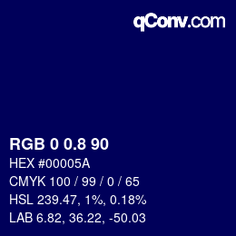 カラーコード: RGB 0 0.8 90 | qconv.com