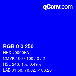 颜色代码: RGB 0 0 250 | qconv.com