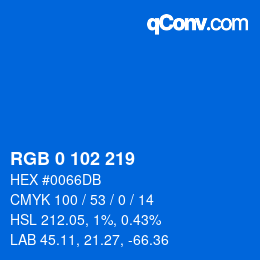 Color code: RGB 0 102 219 | qconv.com