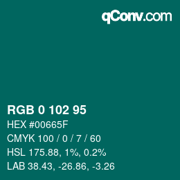 カラーコード: RGB 0 102 95 | qconv.com