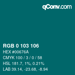 カラーコード: RGB 0 103 106 | qconv.com
