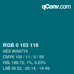 Color code: RGB 0 103 116 | qconv.com