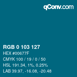 カラーコード: RGB 0 103 127 | qconv.com