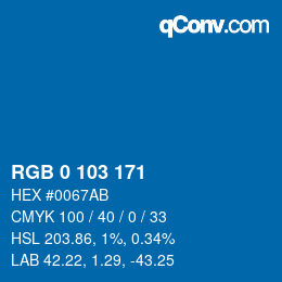カラーコード: RGB 0 103 171 | qconv.com