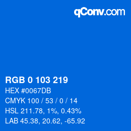 Color code: RGB 0 103 219 | qconv.com