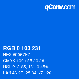 Color code: RGB 0 103 231 | qconv.com