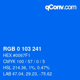 Color code: RGB 0 103 241 | qconv.com