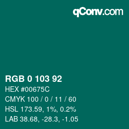 カラーコード: RGB 0 103 92 | qconv.com