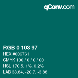 Color code: RGB 0 103 97 | qconv.com