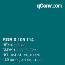 Color code: RGB 0 105 114 | qconv.com