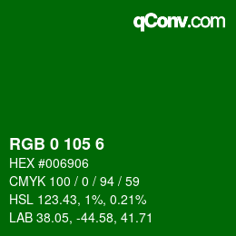 Color code: RGB 0 105 6 | qconv.com