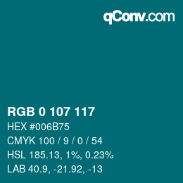 カラーコード: RGB 0 107 117 | qconv.com