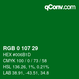 Color code: RGB 0 107 29 | qconv.com