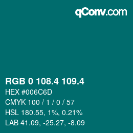 カラーコード: RGB 0 108.4 109.4 | qconv.com