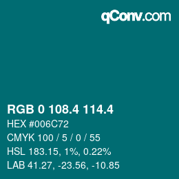 カラーコード: RGB 0 108.4 114.4 | qconv.com