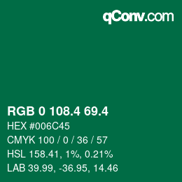 カラーコード: RGB 0 108.4 69.4 | qconv.com