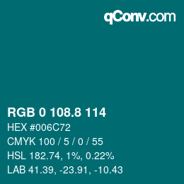 カラーコード: RGB 0 108.8 114 | qconv.com