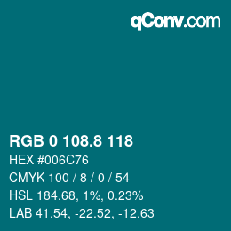 Color code: RGB 0 108.8 118 | qconv.com