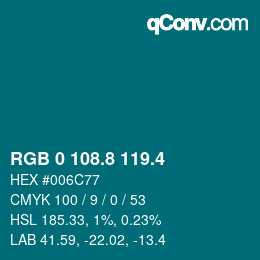 カラーコード: RGB 0 108.8 119.4 | qconv.com