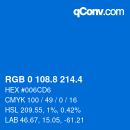 カラーコード: RGB 0 108.8 214.4 | qconv.com