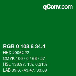 カラーコード: RGB 0 108.8 34.4 | qconv.com