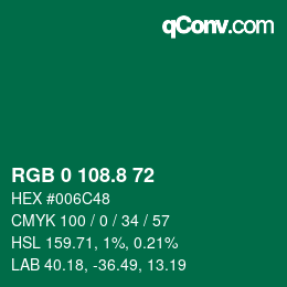 カラーコード: RGB 0 108.8 72 | qconv.com