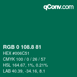 カラーコード: RGB 0 108.8 81 | qconv.com