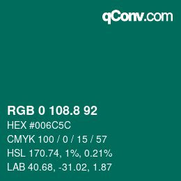 カラーコード: RGB 0 108.8 92 | qconv.com
