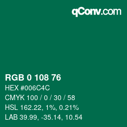 Color code: RGB 0 108 76 | qconv.com